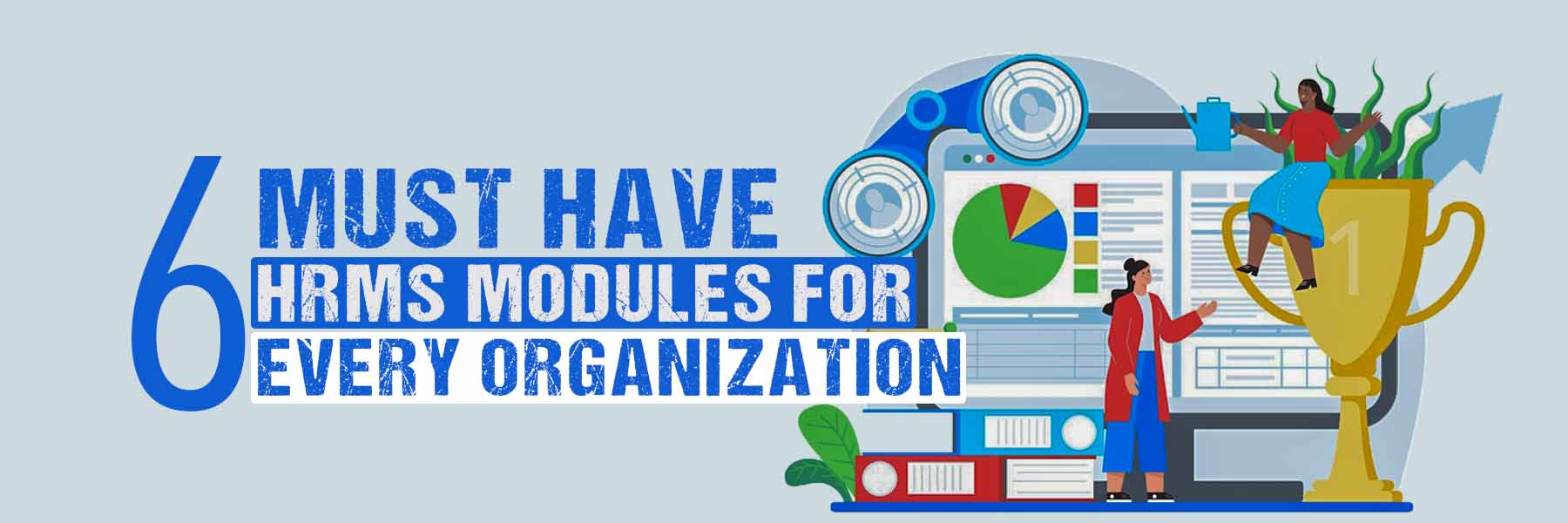 6 must have hrms modules for every organization