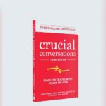 Crucial Conversation by Kerry Patterson