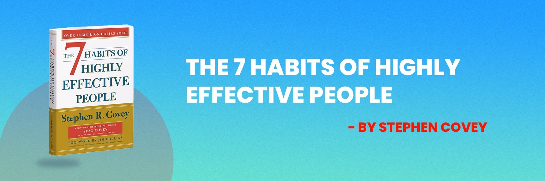 The 7 Habits Of Highly Effective People By Stephen Covey Swifta Blog